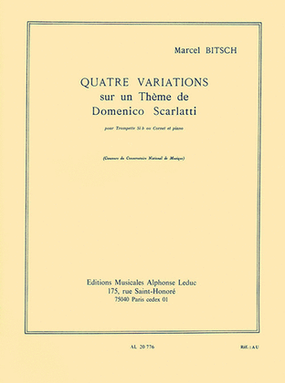 Quatre Variations Sur Un Theme De Domenico Scarlatti Pour Trompette (ou Cornet) Et Pian