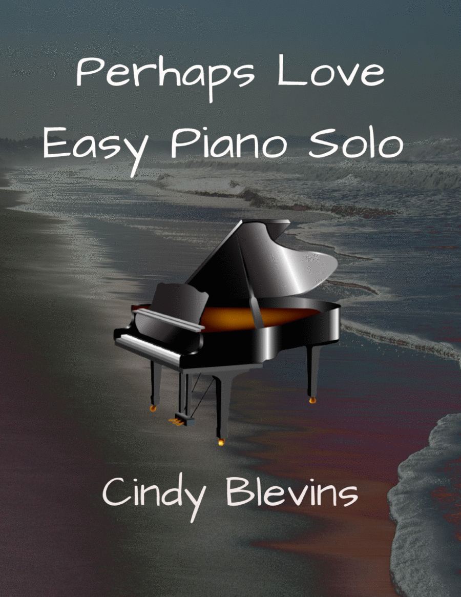 Perhaps Love Perhaps Love Easy Piano scores gallery preview page 1