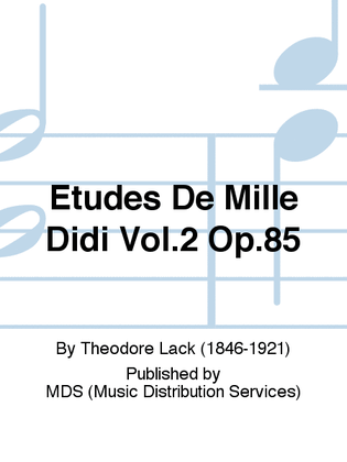 Etudes de Mille Didi Vol.2 Op.85