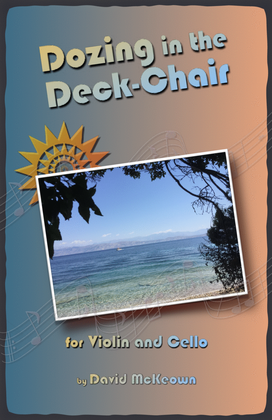 Book cover for Dozing in the Deck Chair for Violin and Cello Duet