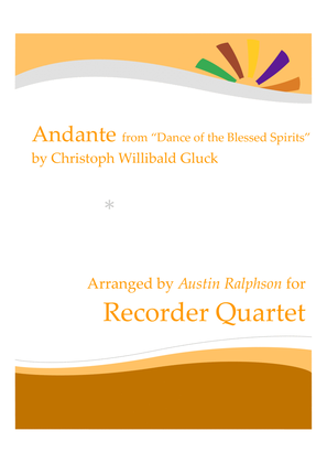 Book cover for Andante from “Dance of the Blessed Spirits” - recorder quartet