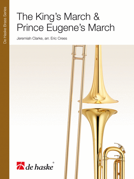 The King's March & Prince Eugene's March