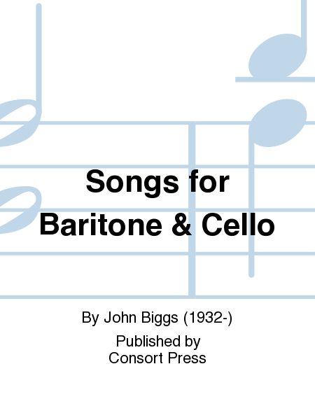 Songs for baritone and cello
