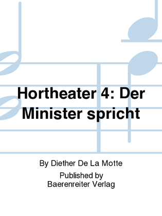 Hörtheater 4: Der Minister spricht (1976)