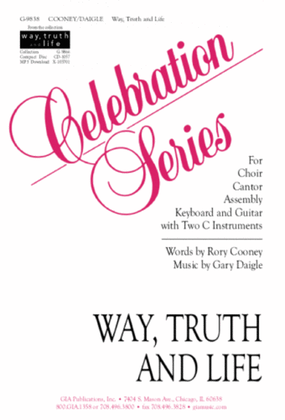 Book cover for Way, Truth and Life