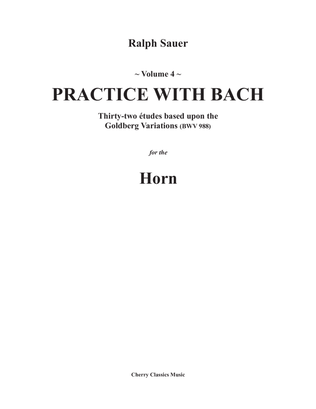 Book cover for Practice With Bach for the Horn, Volume 4