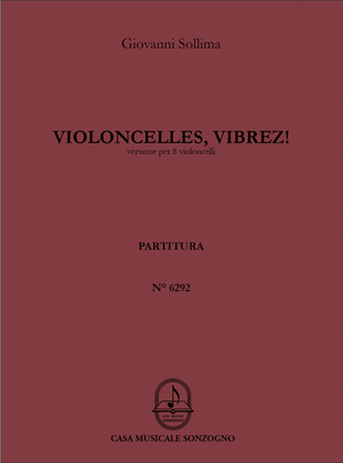Book cover for Violoncelles, vibrez! versione per 8 violoncelli