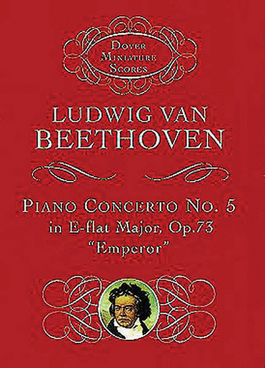 Piano Concerto No. 5 in E-flat Major, Opus 73 (Emperor)