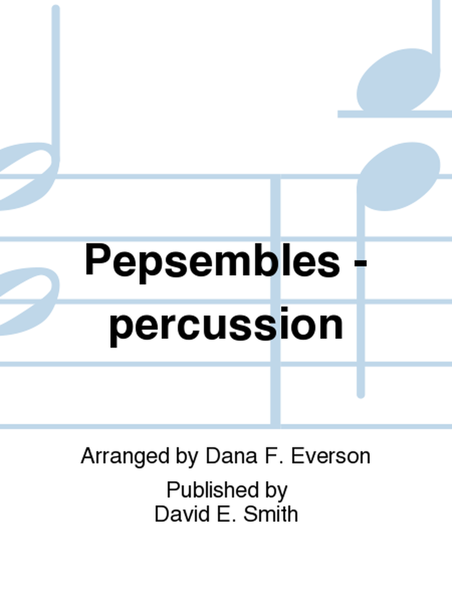 Pepsembles- Percussion