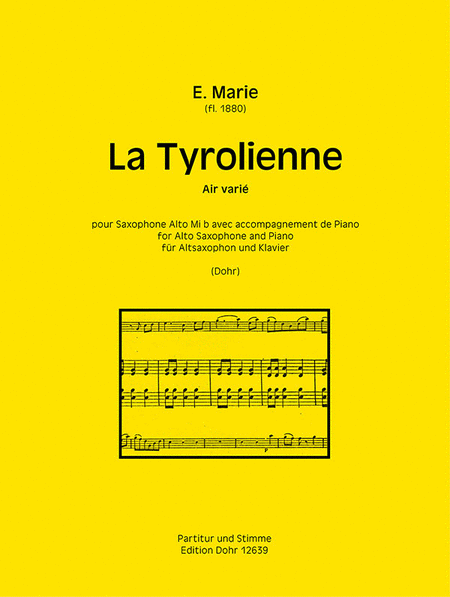 La Tyrolienne für Altsaxophon und Klavier -Air varié-