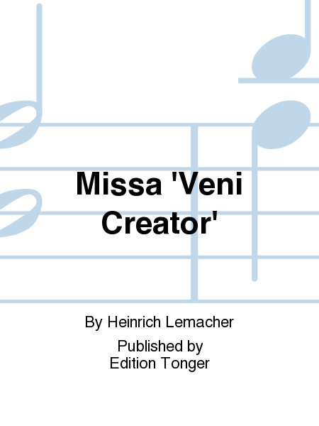 Missa 'Veni Creator'