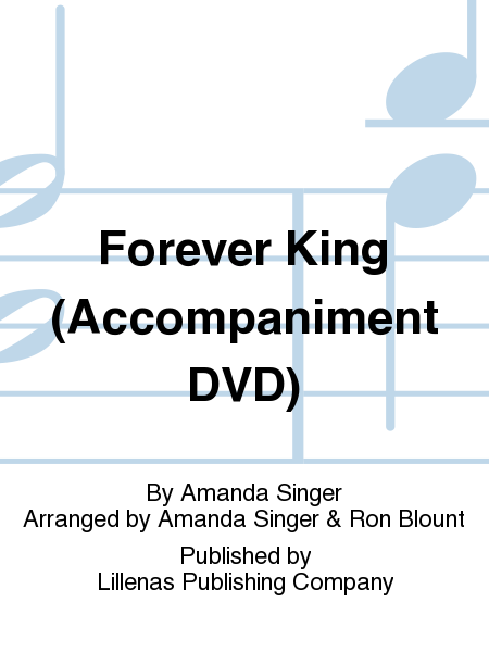 Forever King (Accompaniment DVD)