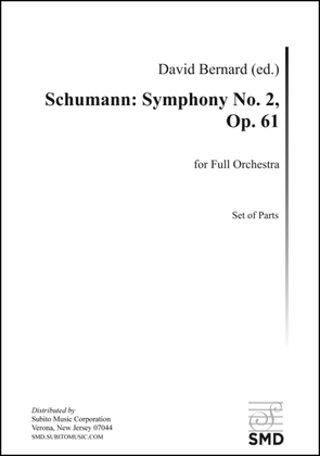 Schumann: Symphony No. 2, Op. 61