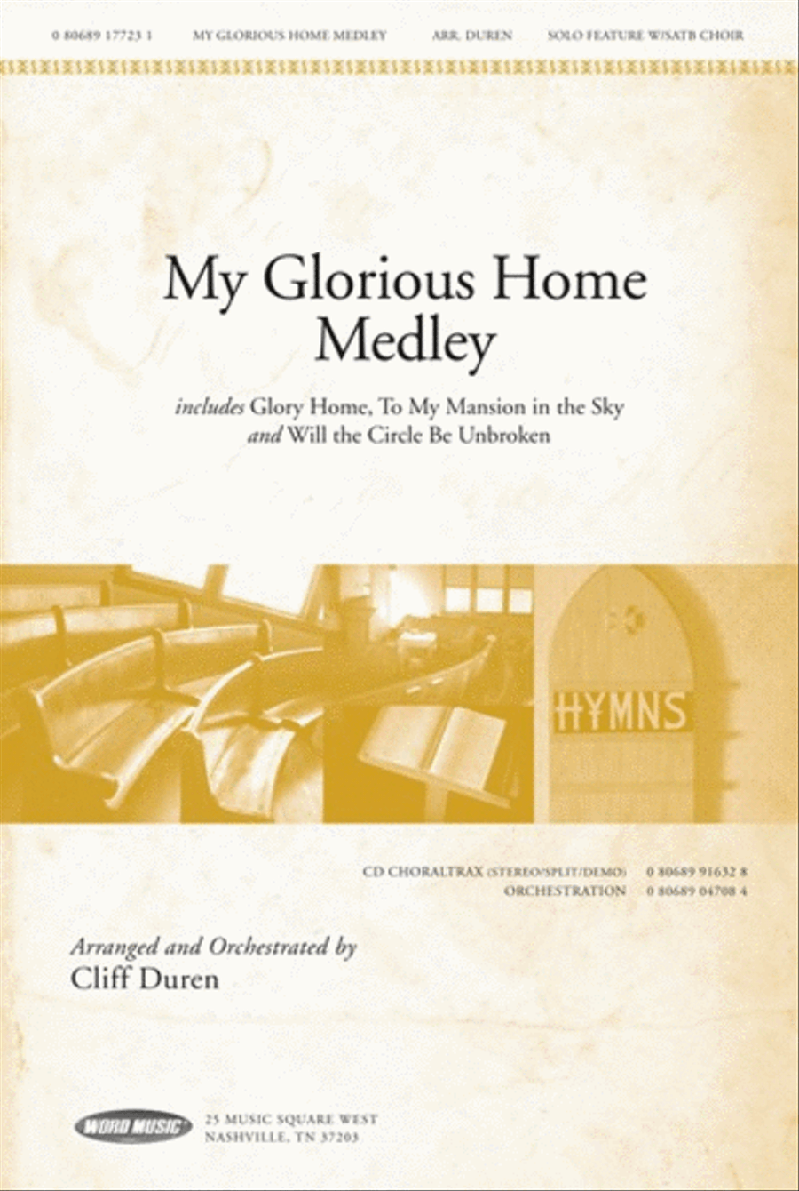 My Glorious Home Medley