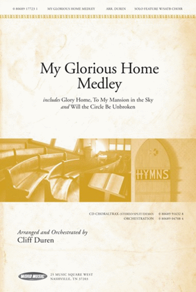 My Glorious Home Medley - Anthem