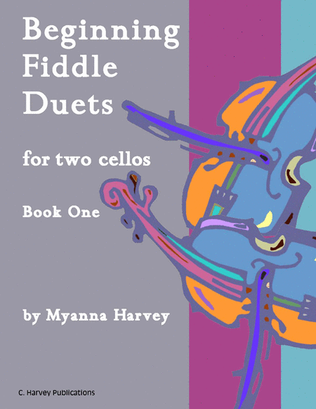Book cover for Beginning Fiddle Duets for Two Cellos, Book One