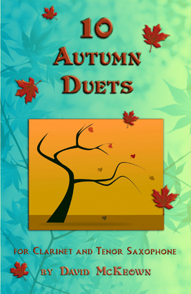 Book cover for 10 Autumn Duets for Clarinet and Tenor Saxophone