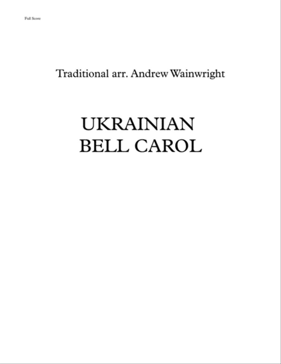 Ukrainian Bell Carol Ukrainian Bell Carol Concert Band scores gallery preview page 1
