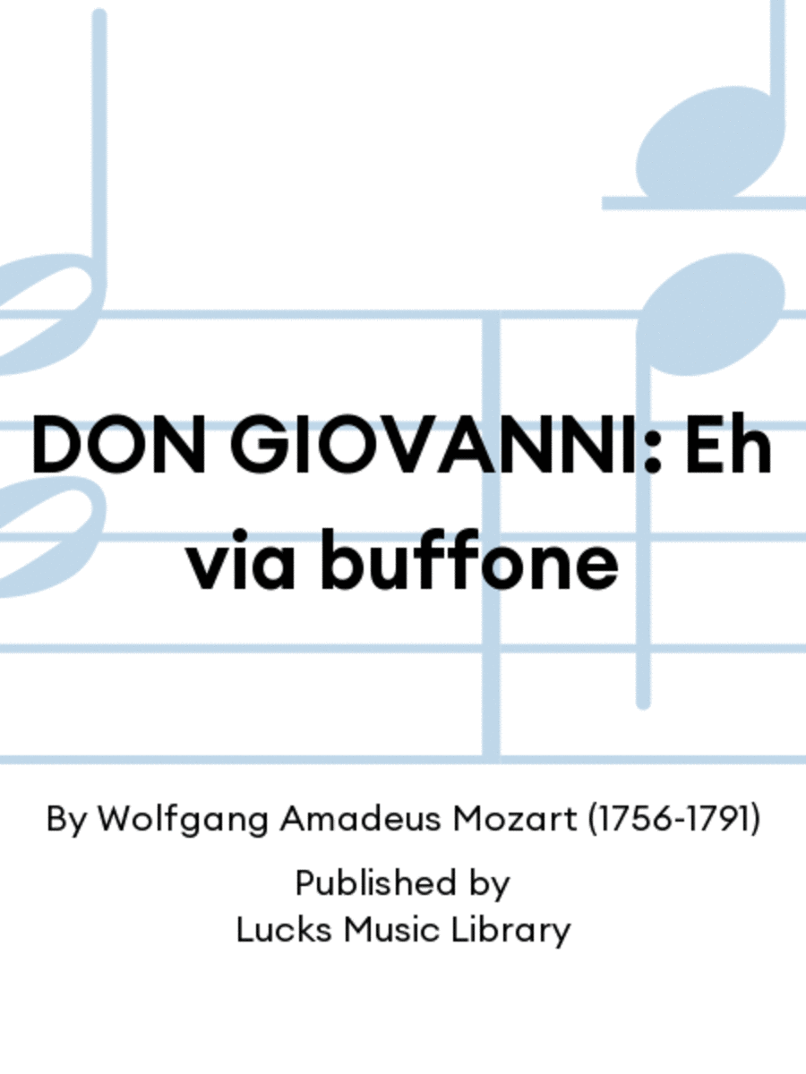 DON GIOVANNI: Eh via buffone Score scores gallery preview page 1