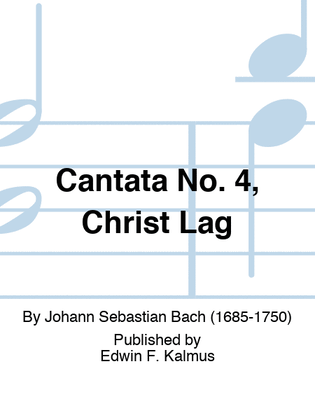 Book cover for Cantata No. 4, Christ Lag
