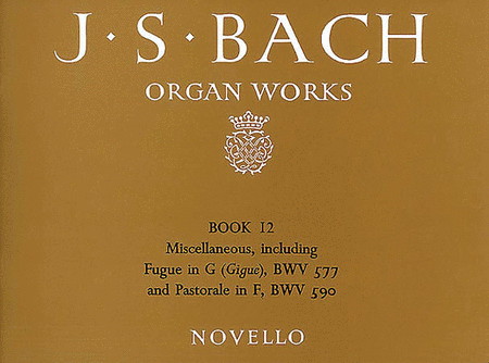 J.S. Bach: Organ Works Book 12
