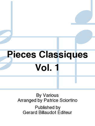 Pieces Classiques Vol. 1