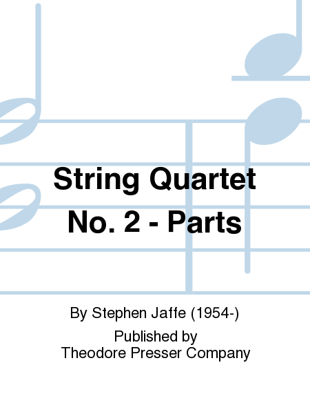 String Quartet No. 2 - Parts