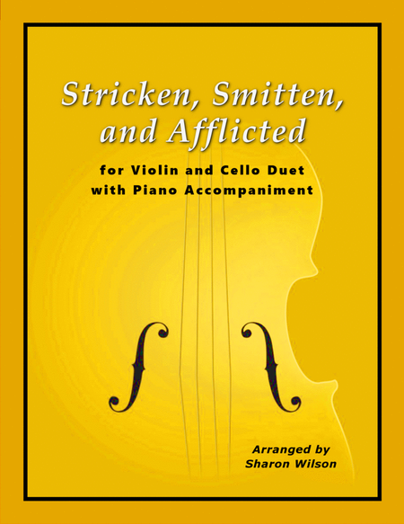 Stricken, Smitten, and Afflicted (for Violin and Cello Duet with Piano accompaniment) image number null