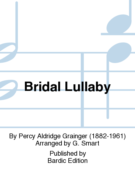 Bridal Lullaby