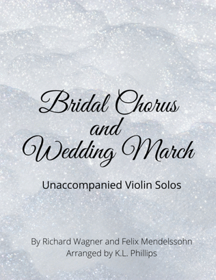Book cover for Bridal Chorus and Wedding March - Unaccompanied Violin Solos