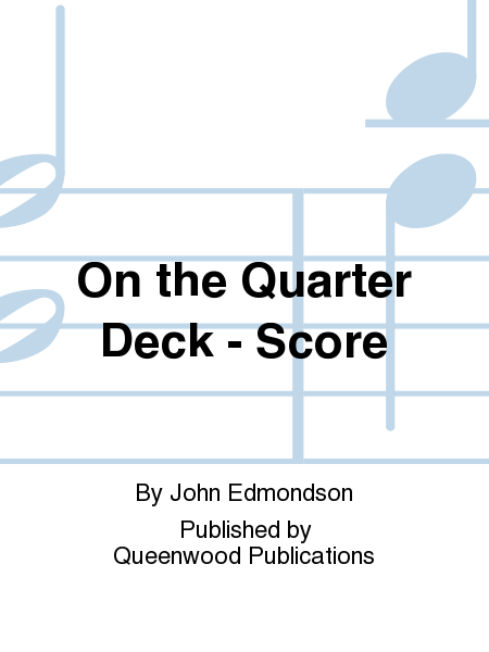 On The Quarter Deck Score