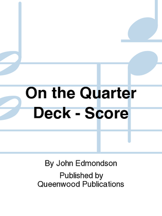 On the Quarter Deck - Score
