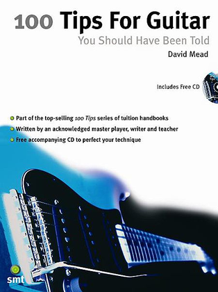 Book cover for 100 Tips for Guitar You Should Have Been Told