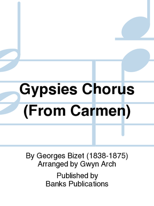 Gypsies Chorus (From Carmen)