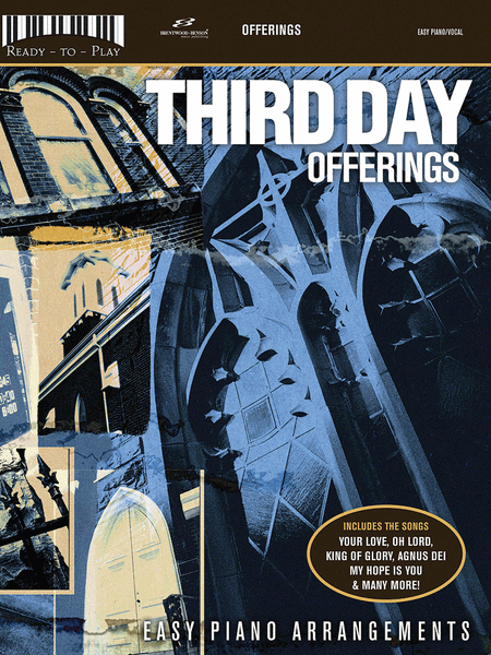 Third Day - Offerings: Ready to Play