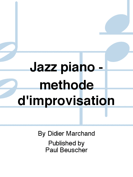 Jazz piano - méthode d'improvisation