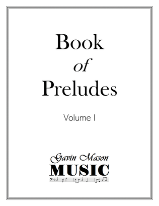 Book of Preludes Volume 1