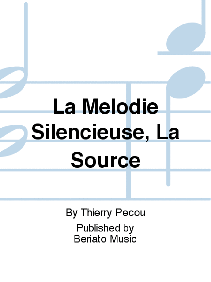 La Melodie Silencieuse, La Source Children's Choir scores gallery preview page 1