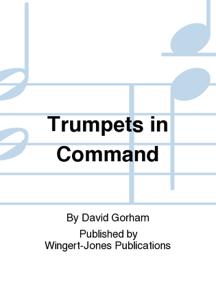 Trumpets In Command