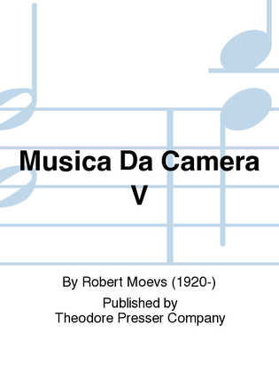 Musica Da Camera V