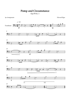 Pomp and Circumstance for Trombone