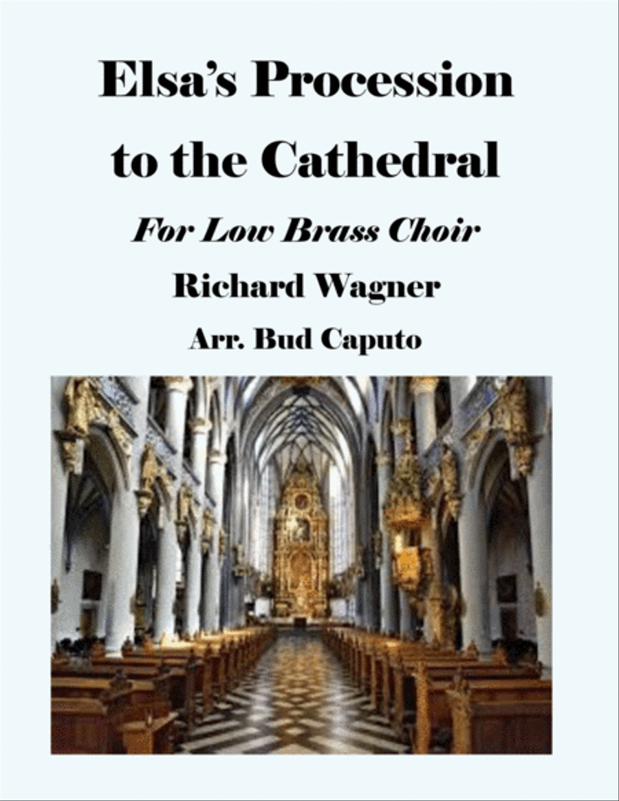 Elsa's Procession from Lohengrin- Low Brass Choir Brass Ensemble scores gallery preview page 1