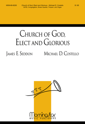 Book cover for Church of God, Elect and Glorious (Choral Score)