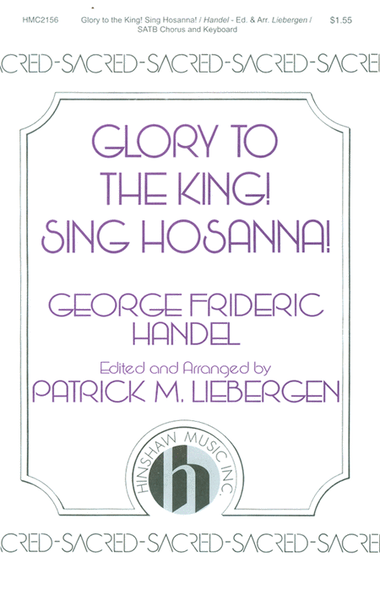 Glory to the King! Sing Hosanna! image number null