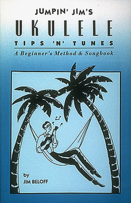 Book cover for Jumpin' Jim's Ukulele Tips 'N' Tunes