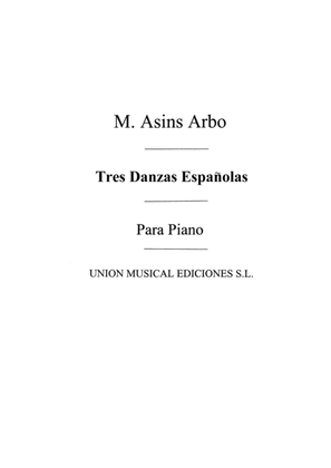 Tres Danzas Espanolas