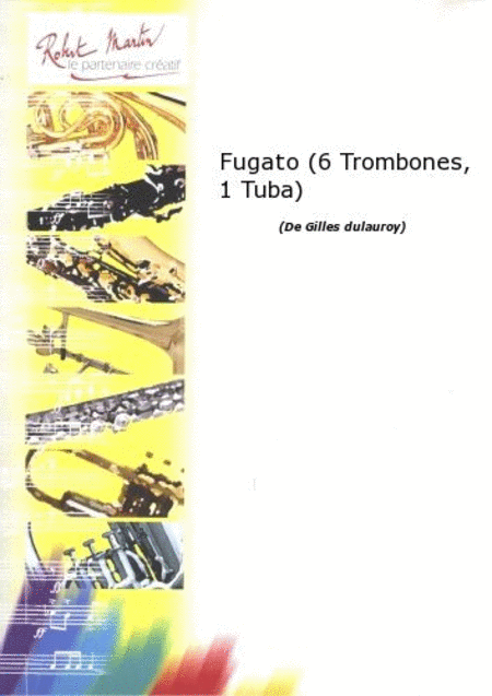 Fugato (6 trombones, 1 tuba)