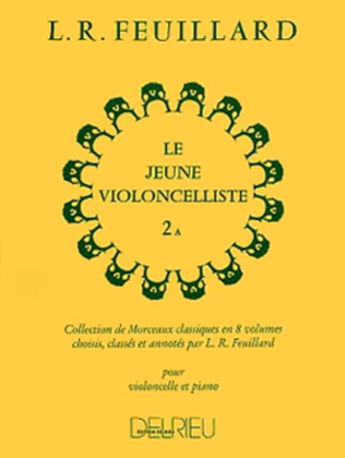 Book cover for Le jeune violoncelliste - Volume 2A