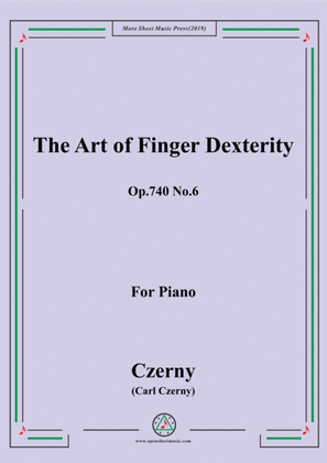 Czerny-The Art of Finger Dexterity,Op.740 No.6,for Piano