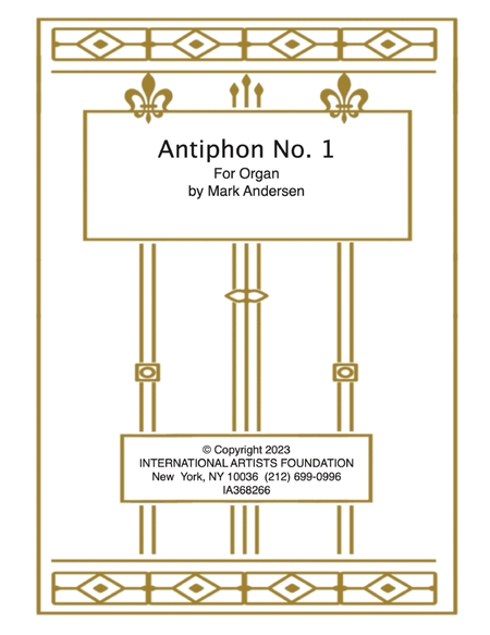 Antiphon No. 1 for Organ by Mark Andersen